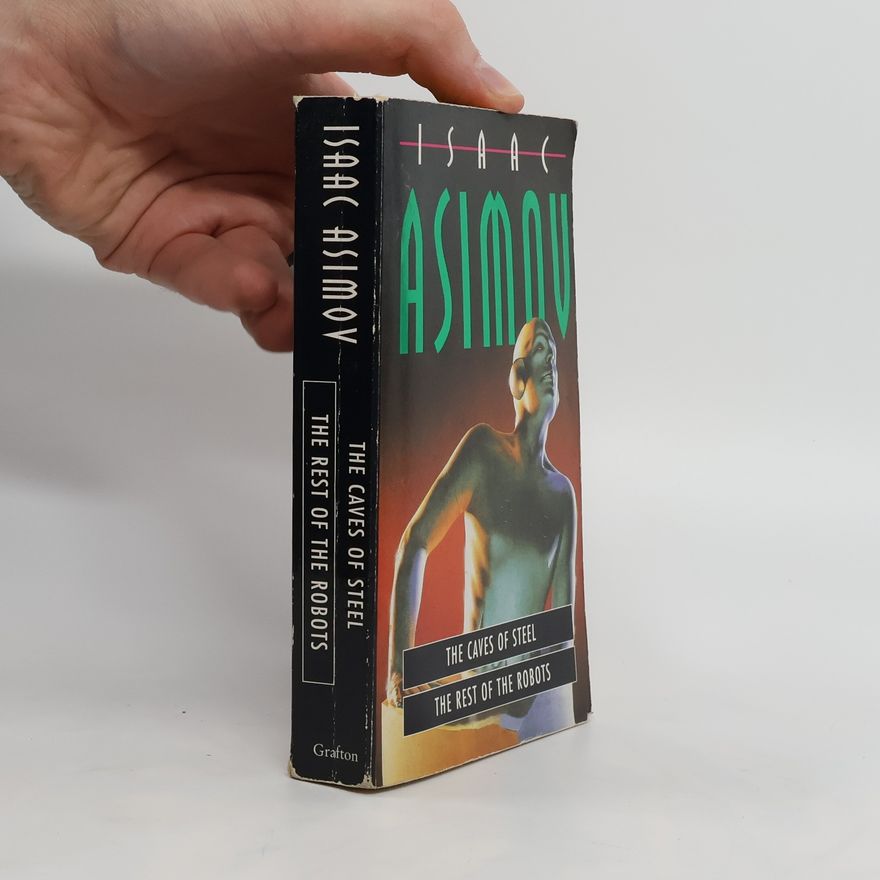 Isaac Asimov The Caves of Steel