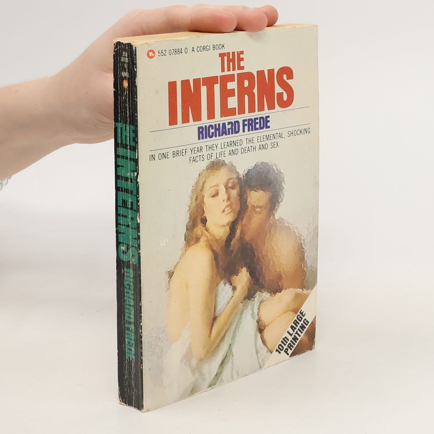 Richard Frede The Interns