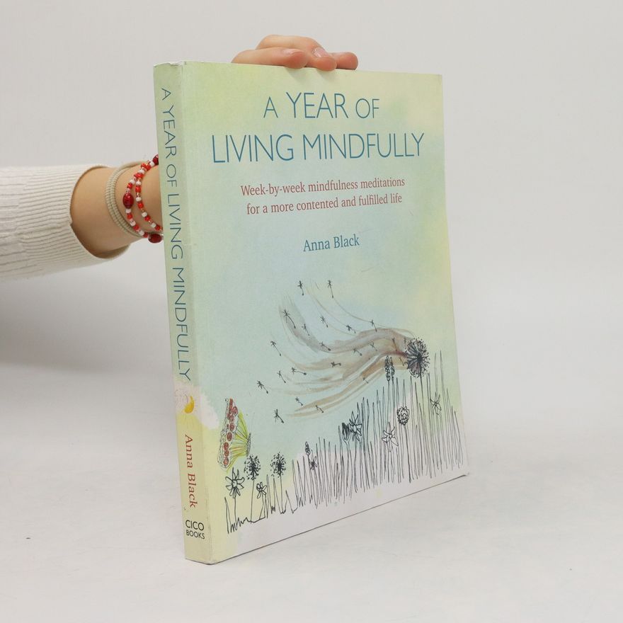 Anna Black A Year of Living Mindfully