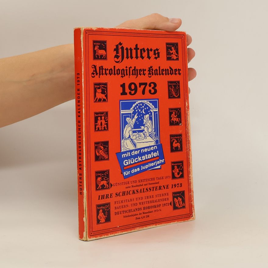 Kolektiv autorů Huters Astrologischer Kalendar 1973