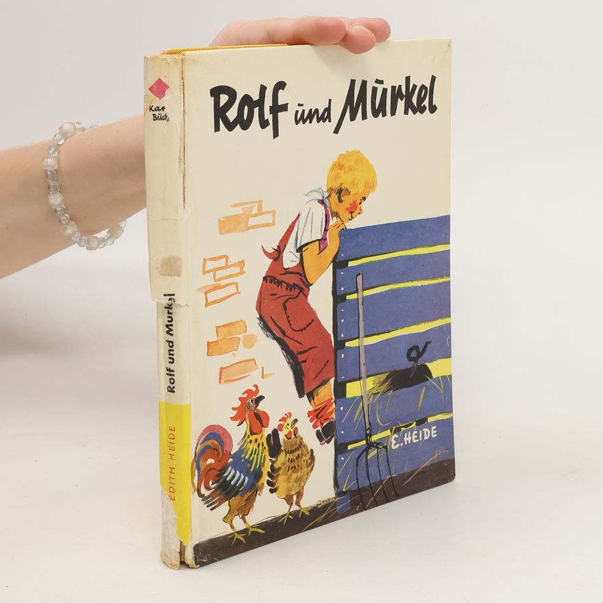 Edith Heide Rolf und Murkel