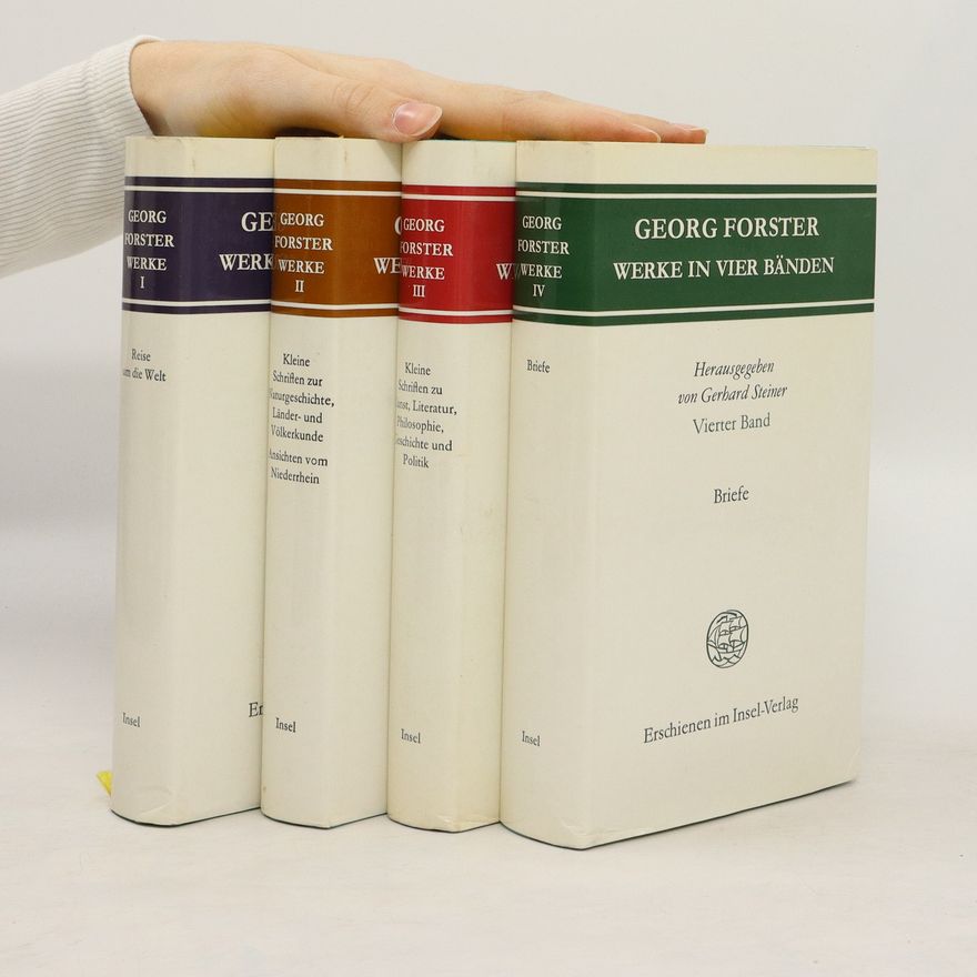 Georg Forster Werke in vier Bänden 1-4