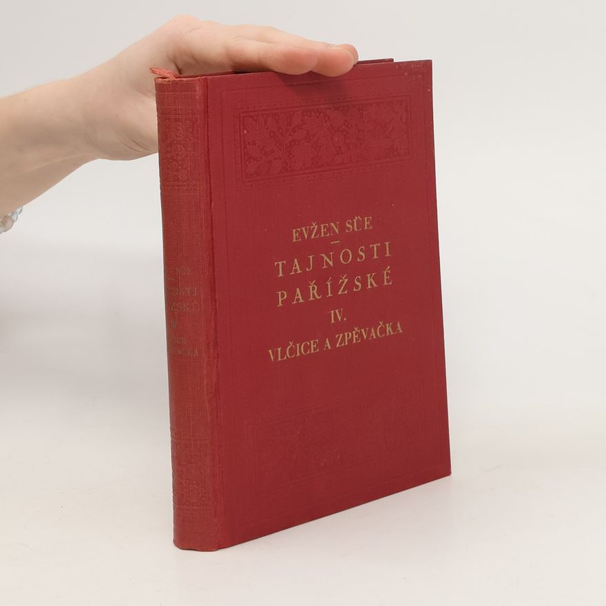 Eugène Sue Tajnosti pařížské IV.