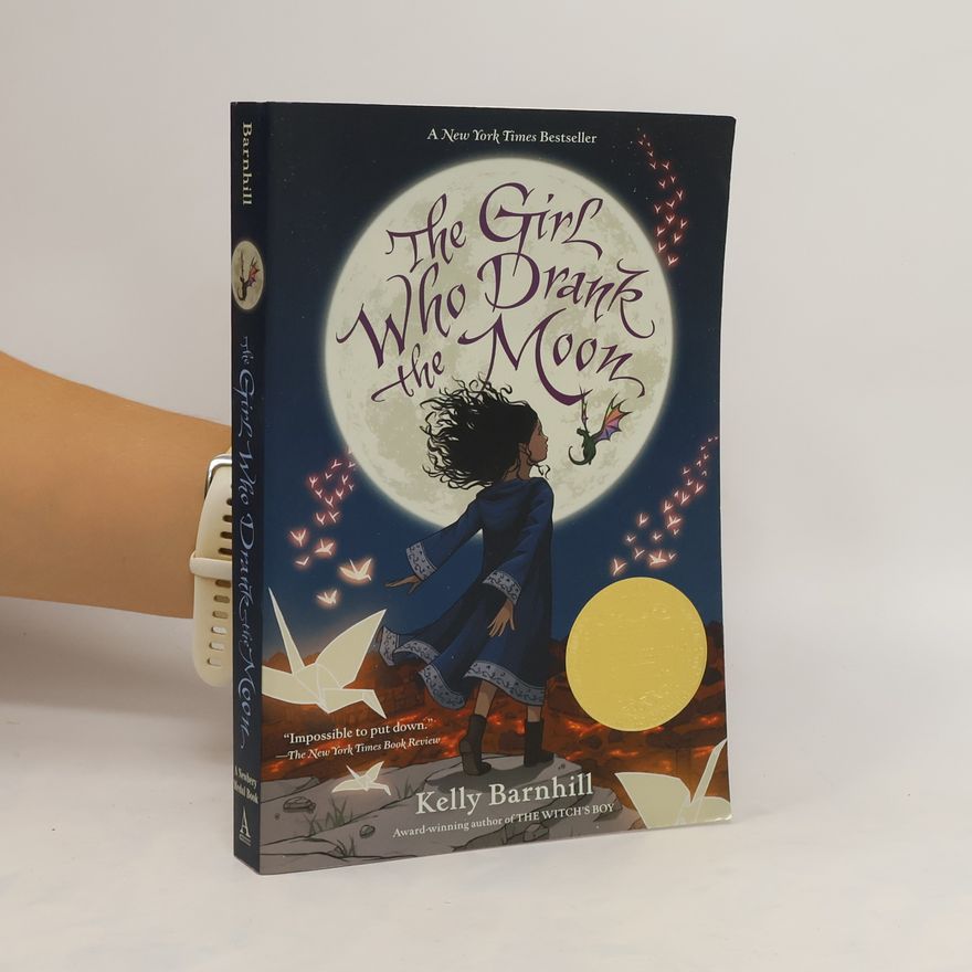 Kelly Regan Barnhill The Girl Who Drank the Moon