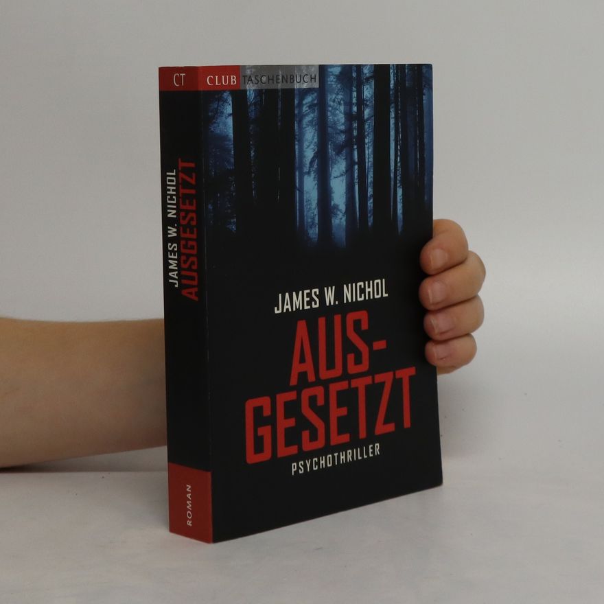 James W. Nichol Ausgesetzt