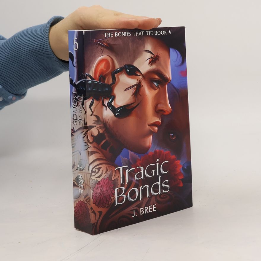 J. Bree Tragic Bonds