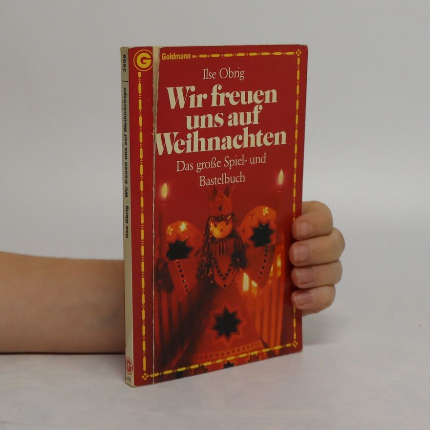 Ilse Obrig Wir freuen uns auf Weihnachten