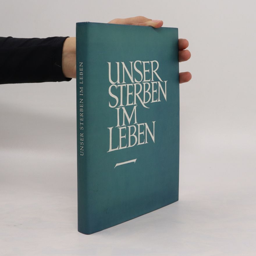 Fritz Bode Unser Sterben im Leben