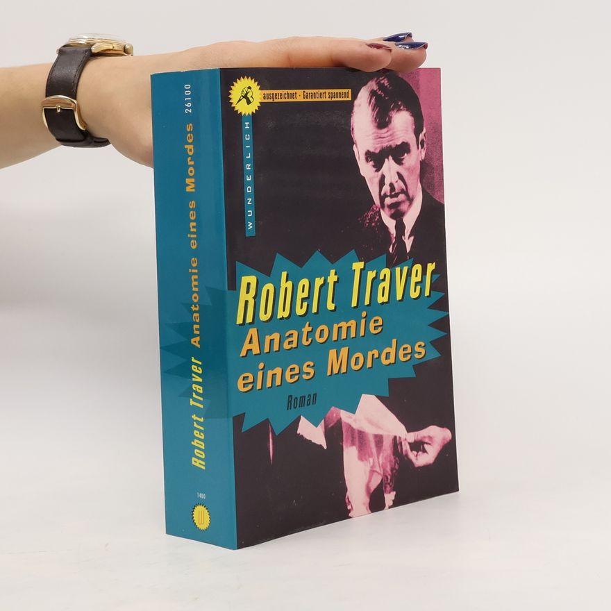 Robert Traver Anatomie eines Mordes