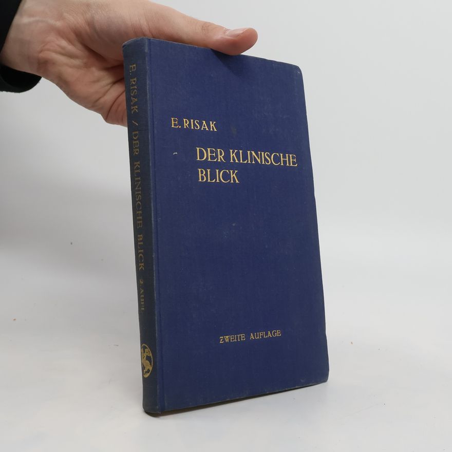 E. Risak Der Klinische Blick