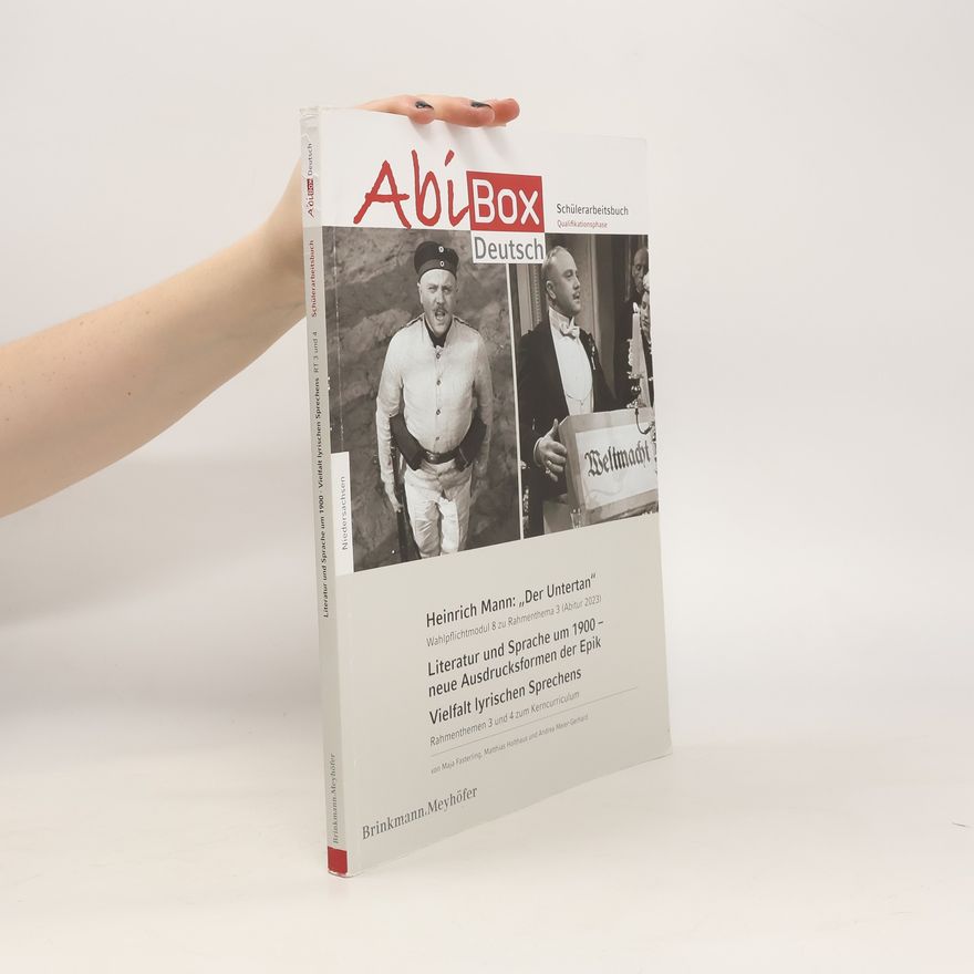 Autorenkollektiv AbiBox Deutsch. Heinrich Mann: "Der Untertan"