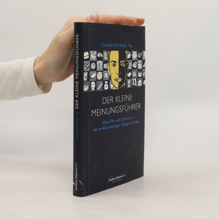 Claudius Seidl Der kleine Meinungsführer