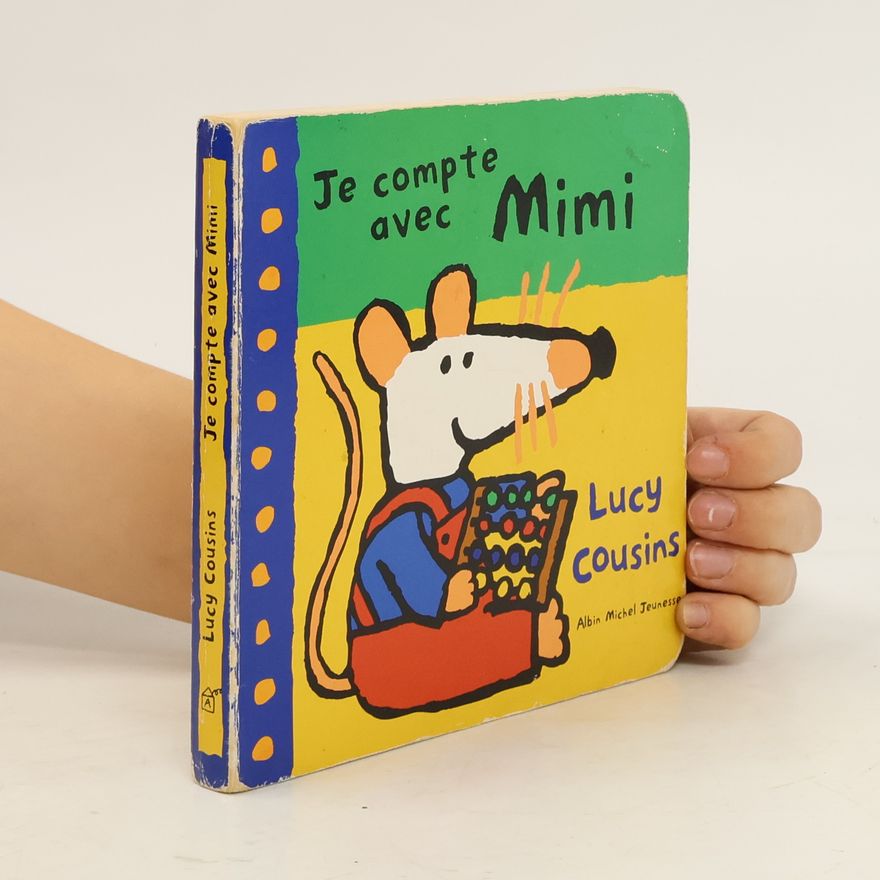 Lucy Cousins Je compte avec Mimi