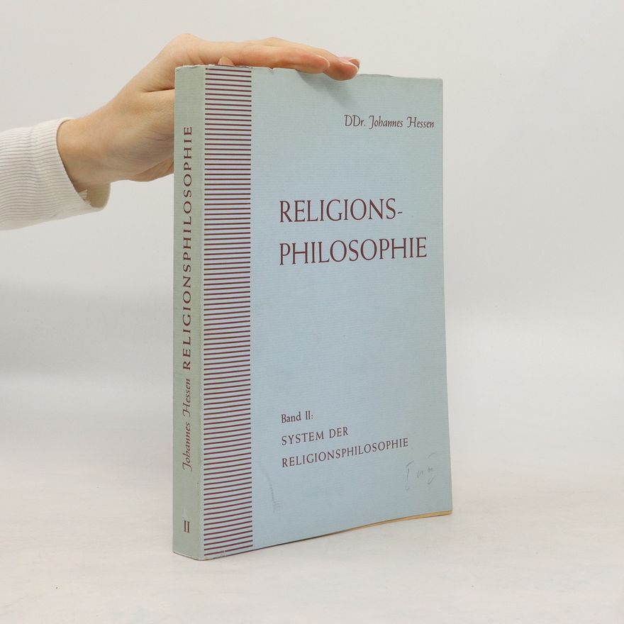 Johannes Hessen Religionsphilosophie II