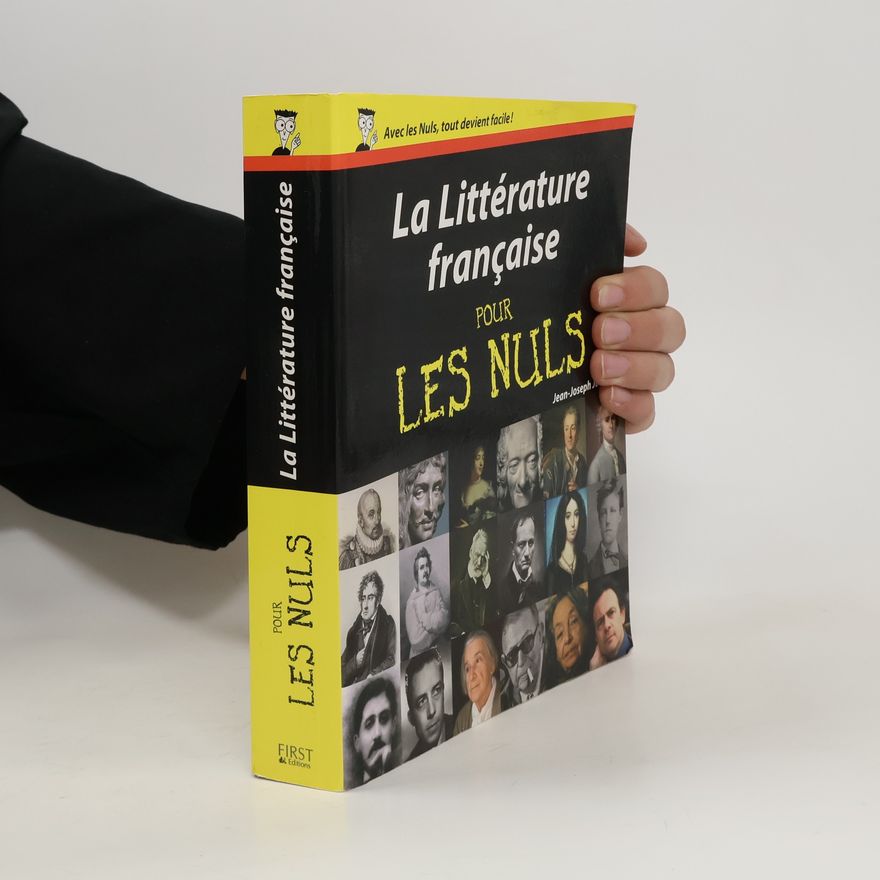 Jean-Joseph Julaud La littérature française pour les nuls