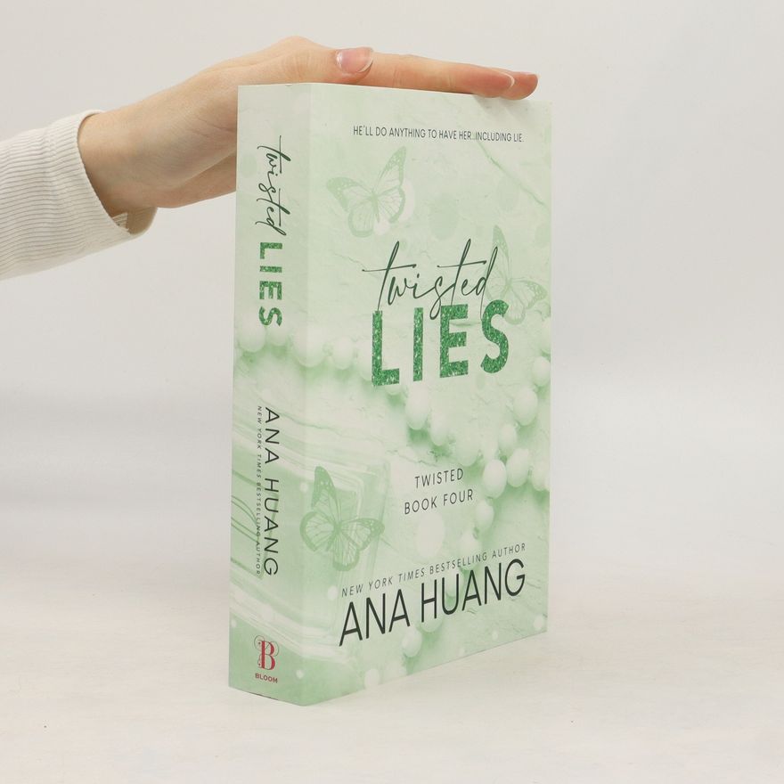 Ana Huang Twisted, Book 4: Twisted Lies