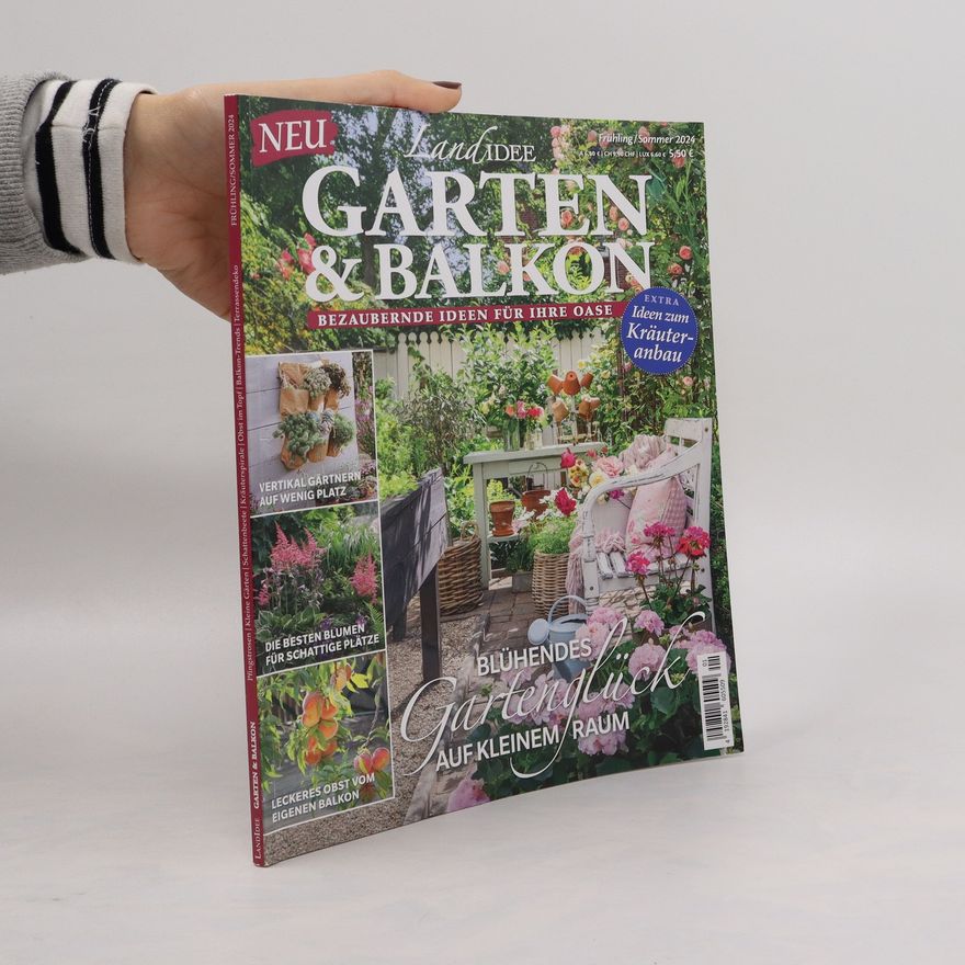 Autorenkollektiv LandIdee jaro/léto 2024. Garten&Balkon