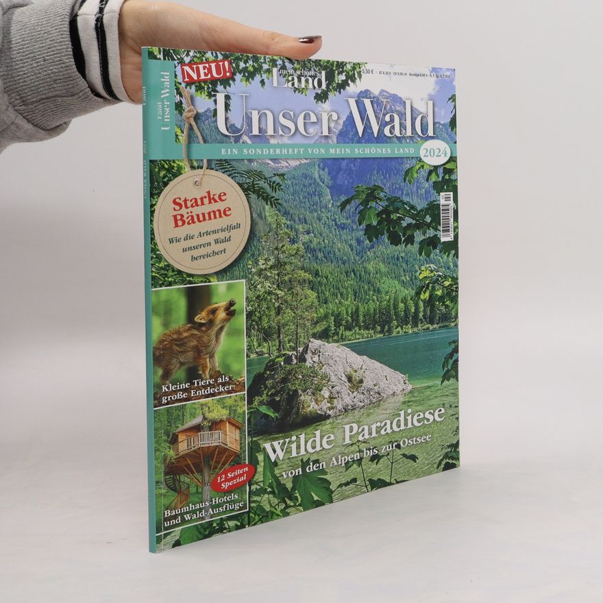 Collectif d'auteurs Unser Wald - Ein Sonderheft von mein schönes Land 2024