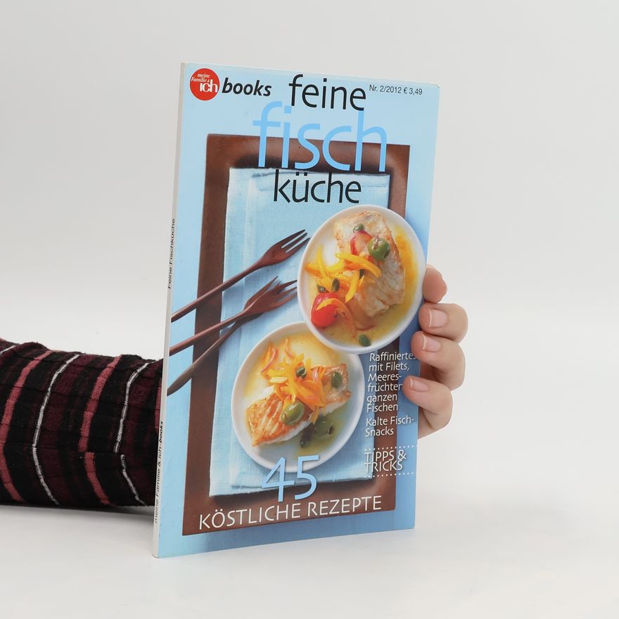 Kolektiv autorů Feine Fisch Küche