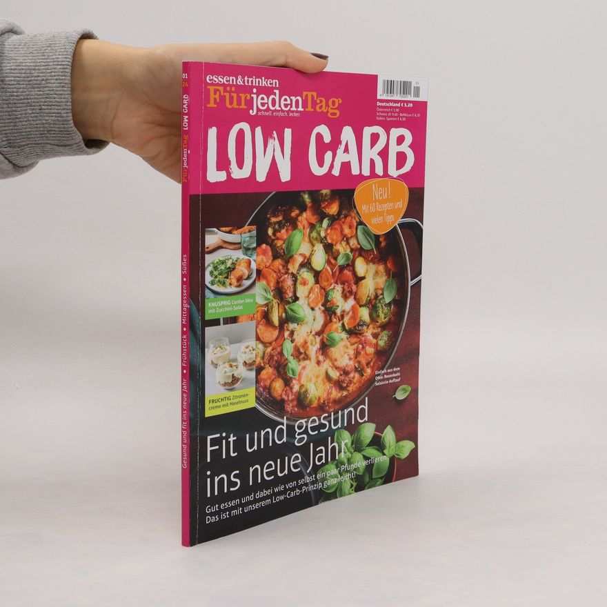 Autorenkollektiv essen und trinken Für jeden Tag Low Carb