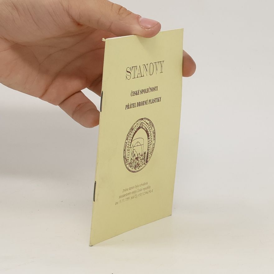 Kolektiv autorů Stanovy. České společnosti přátel drobné plastiky