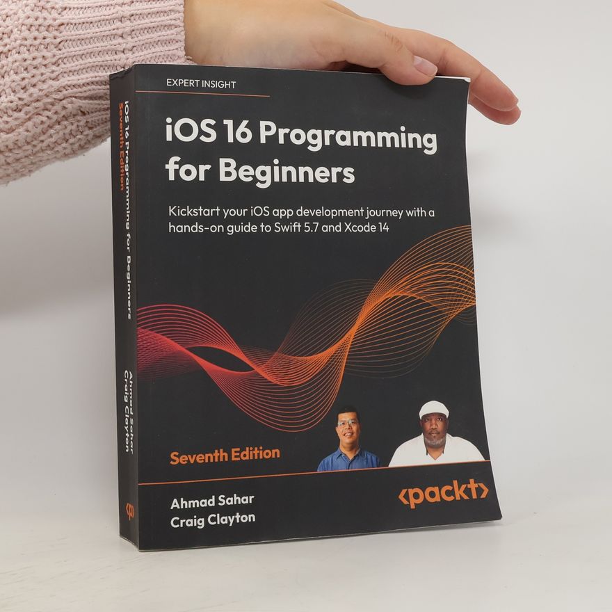 Craig Clayton iOS 16 Programming for Beginners