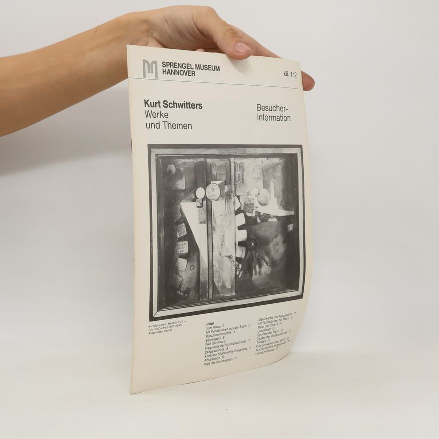 Kolektiv autorů Kurt Schwitters. Werke und Themen