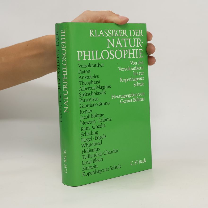 Gernot Böhme Klassiker der Naturphilosophie
