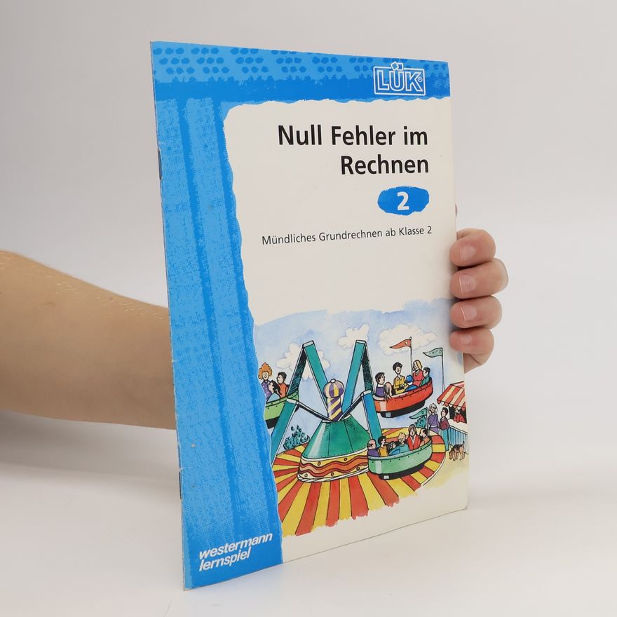 Heinz Vogel Null Fehler im Rechnen, ab Klasse 2