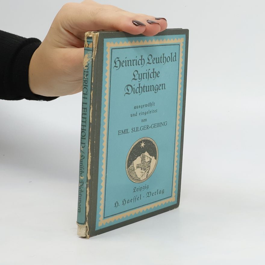 Heinrich Leuthold Lyrische Dichtungen