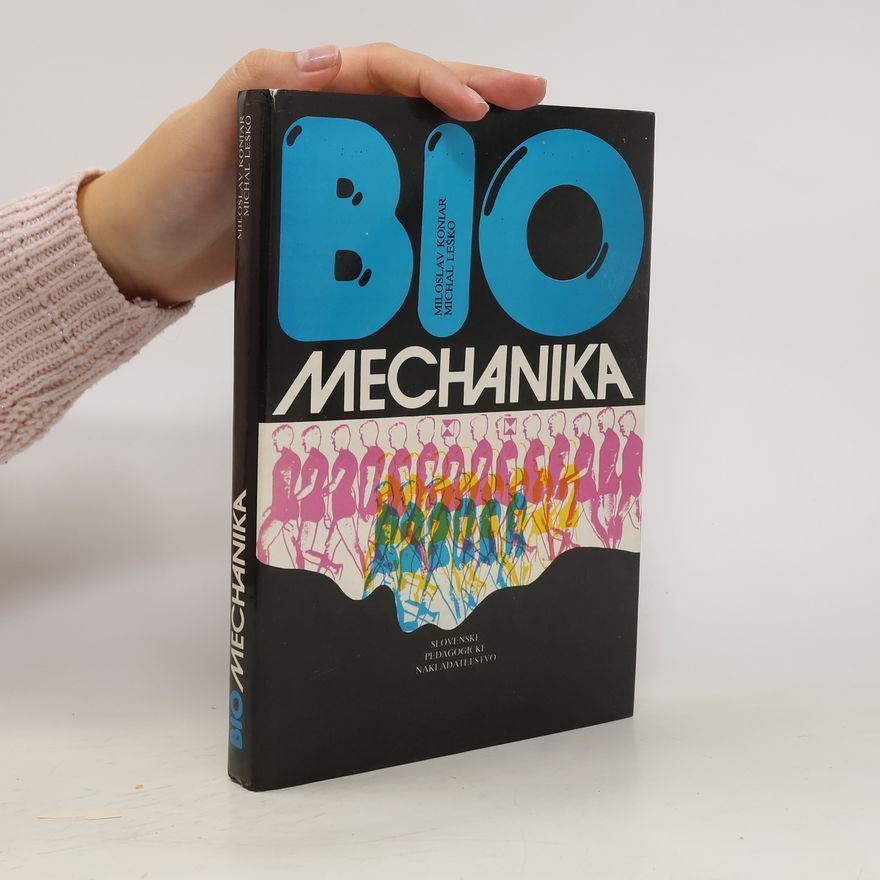 Miloslav Koniar Biomechanika