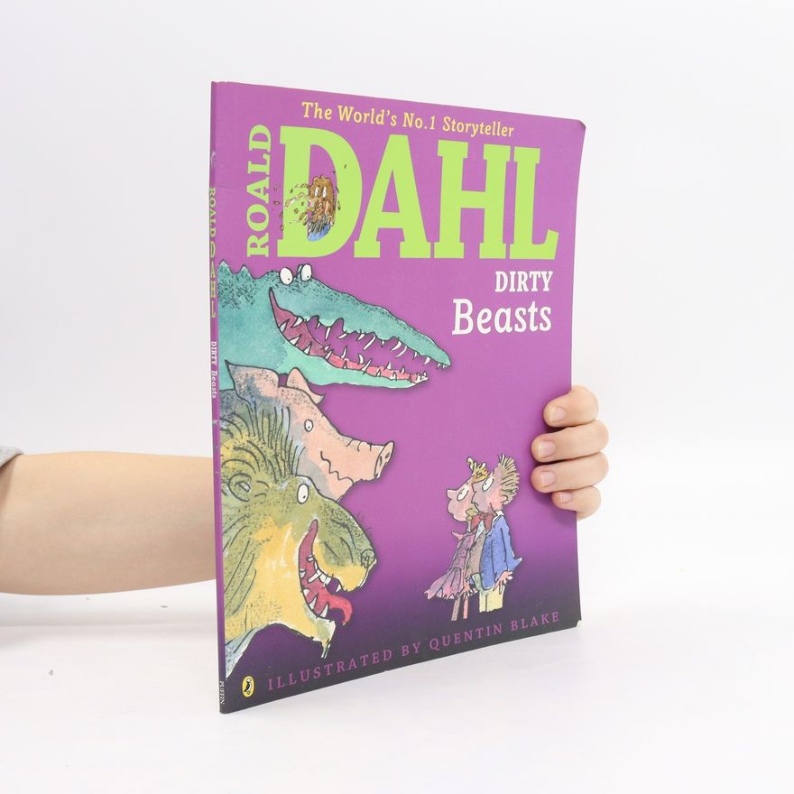 Roald Dahl Dirty Beasts
