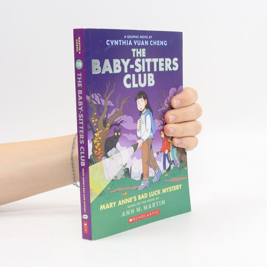 Ann M. Martin BSCG 13: Mary Anne's Bad Luck Mystery