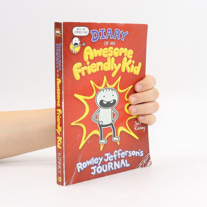 Jeff Kinney Diary of an Awesome Friendly Kid