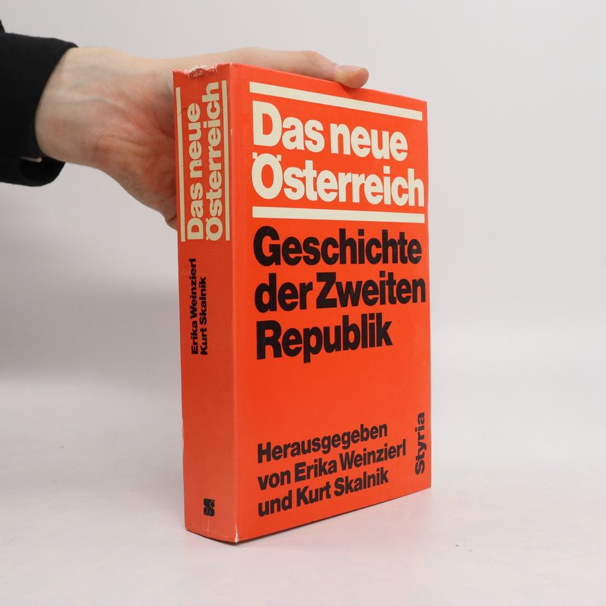 Erika Weinzierl Das neue Österreich