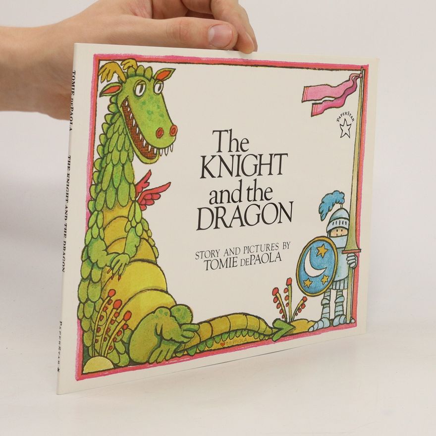 Tomie de Paola The Knight and the Dragon