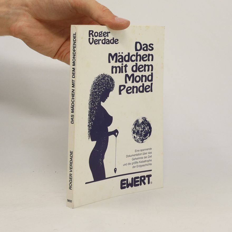 Roger Verdade Das Mädchen mit dem Mondpendel