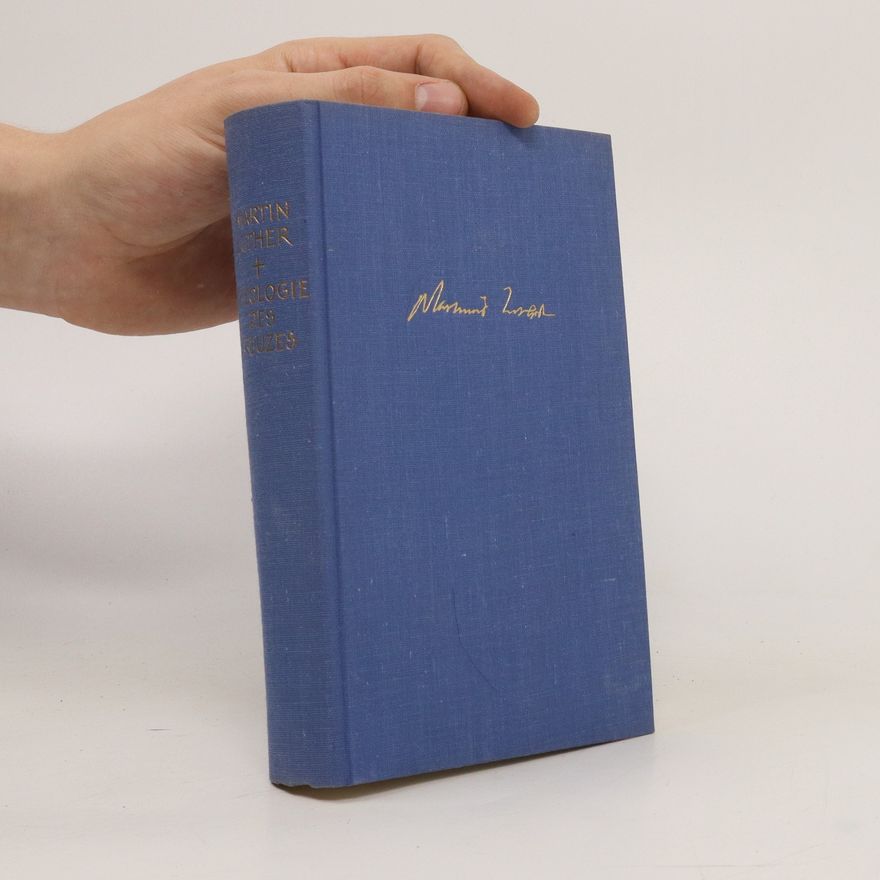 Martin Luther Theologie des Kreuzes