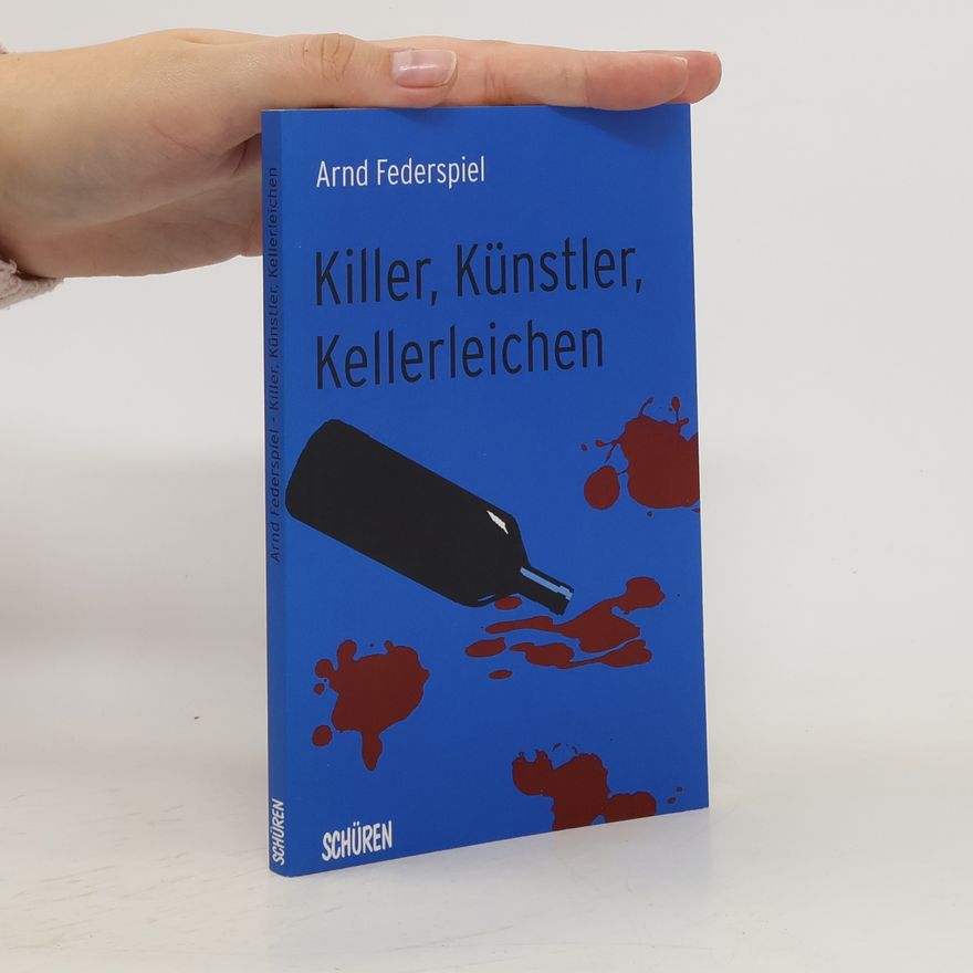 Arnd Federspiel Killer, Künstler, Kellerleichen