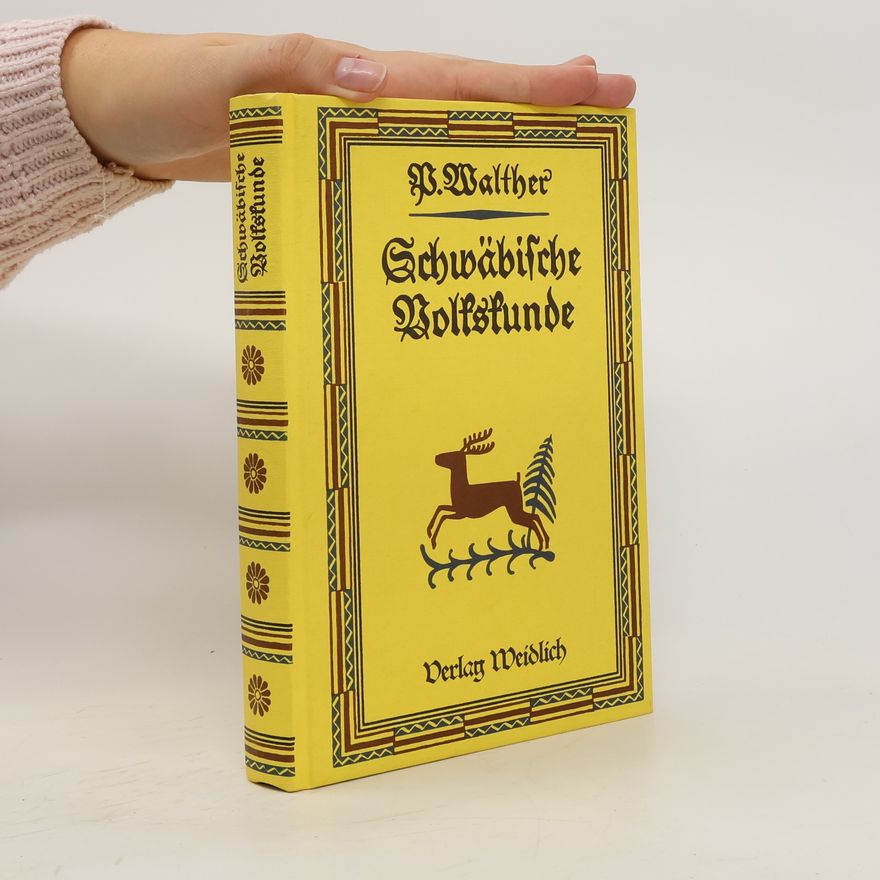 Paul Walther Schwäbische Volkskunde