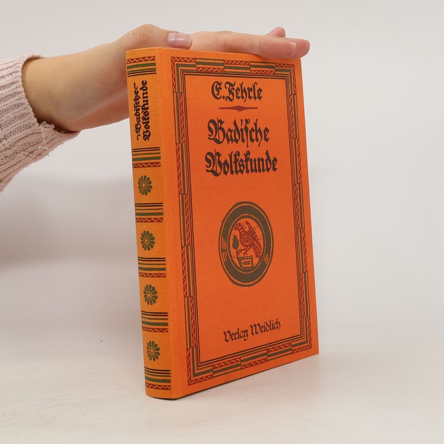 Eugen Fehrle Badische Volkskunde