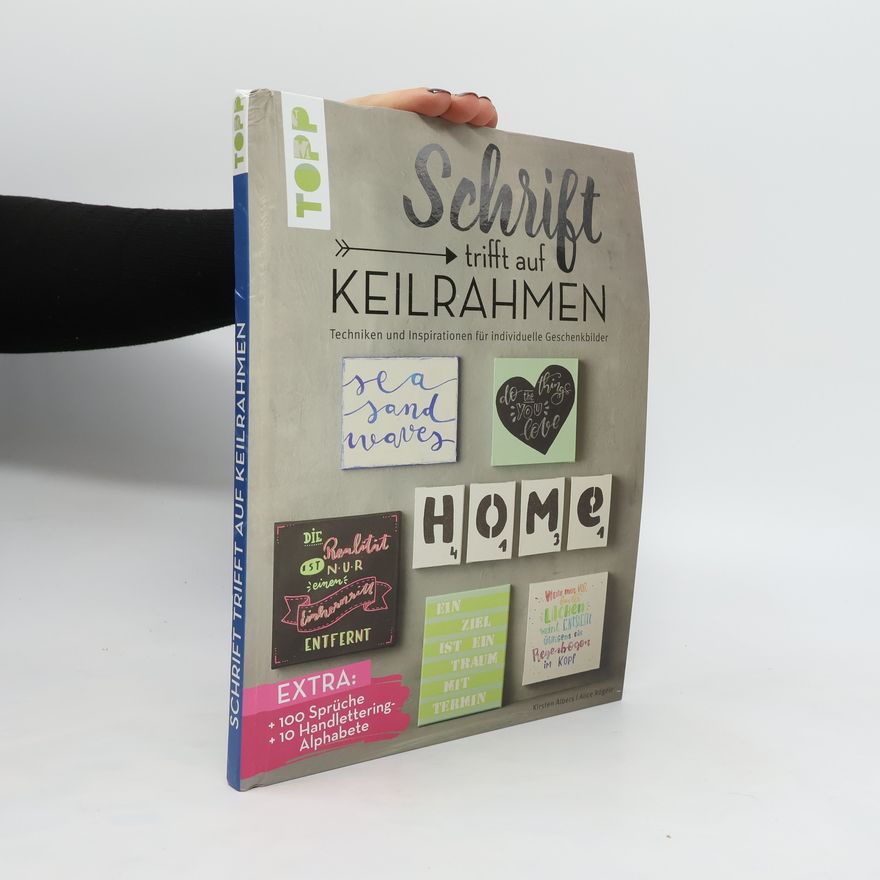 Kirsten Albers Schrift trifft auf Keilrahmen
