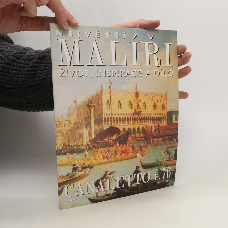 Various authors Největší malíři. Život, inspirace a dílo č. 76