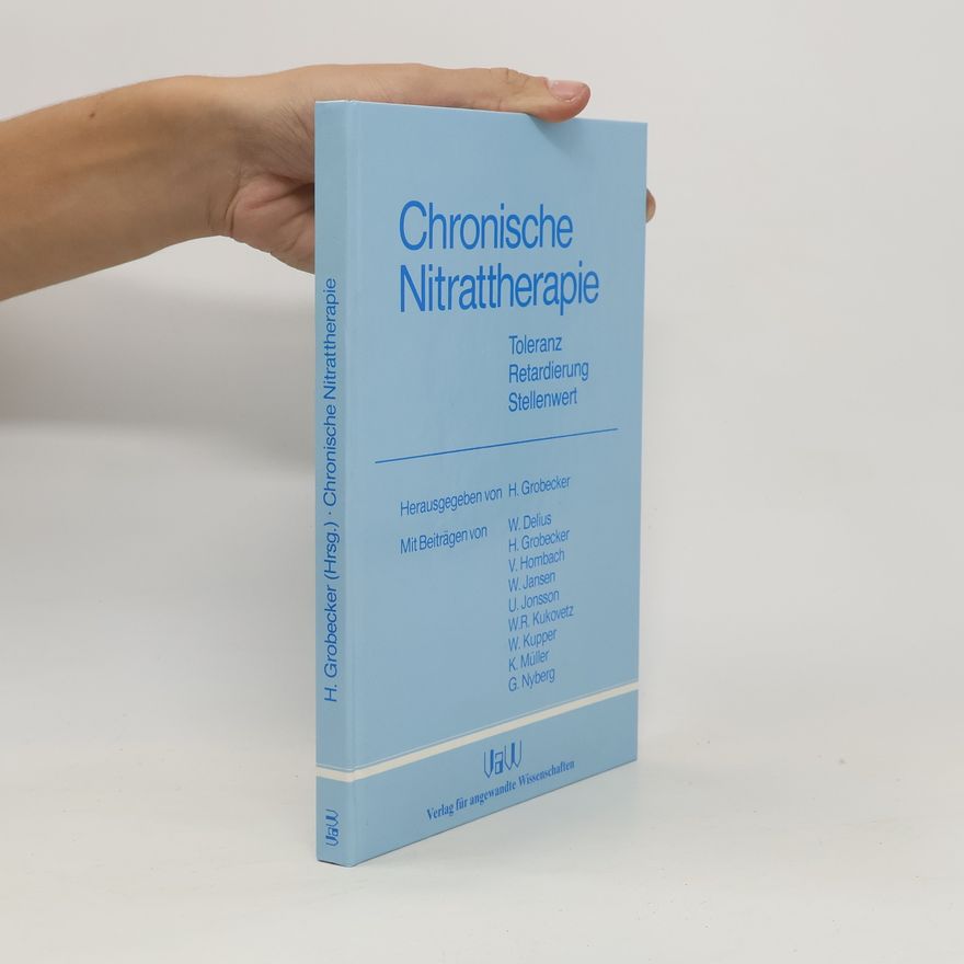 Horst Grobecker Chronische Nitrattherapie