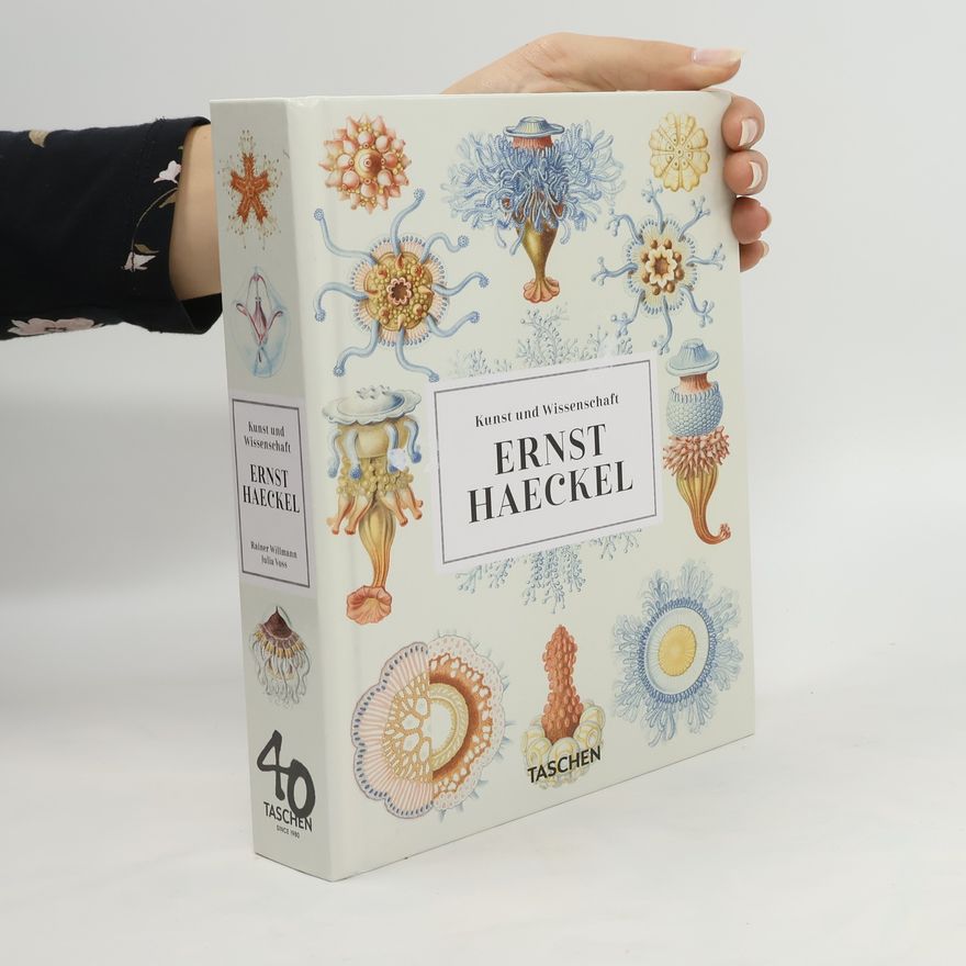 Rainer Willmann Kunst und Wissenschaft Ernst Haeckel