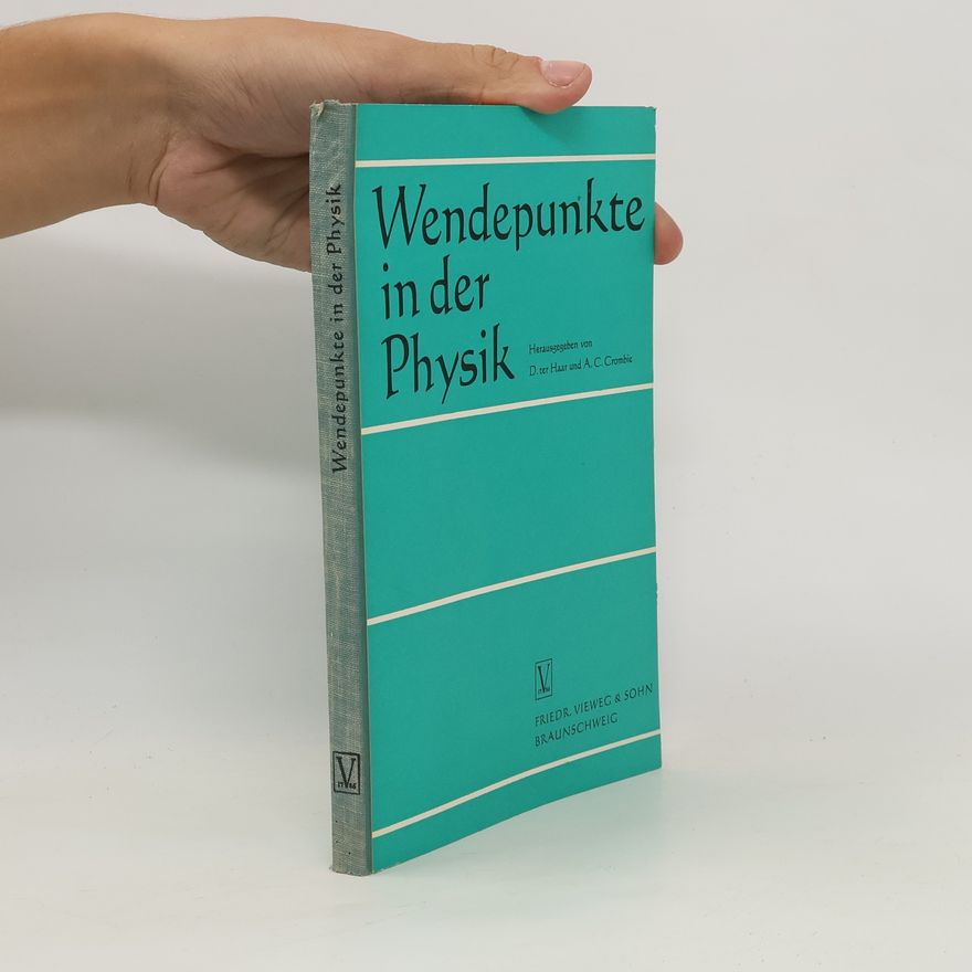 A C (Alistair Cameron) Crombie Wenderpunkte in der Physik