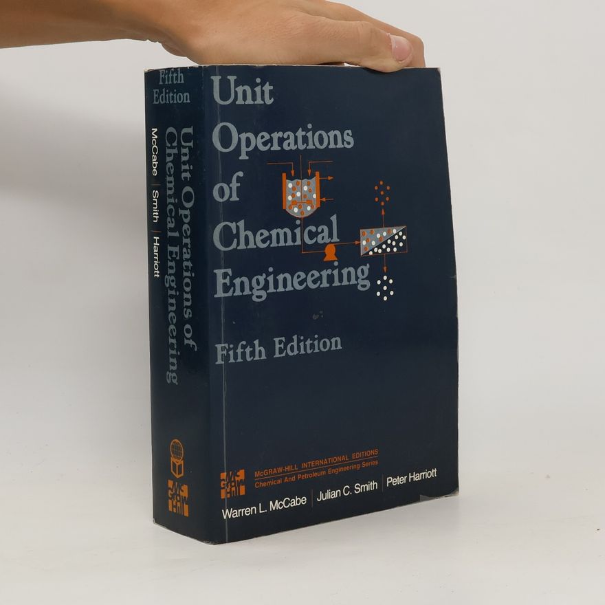 Julian C. Smith Unit Operations of Chemical Engineering