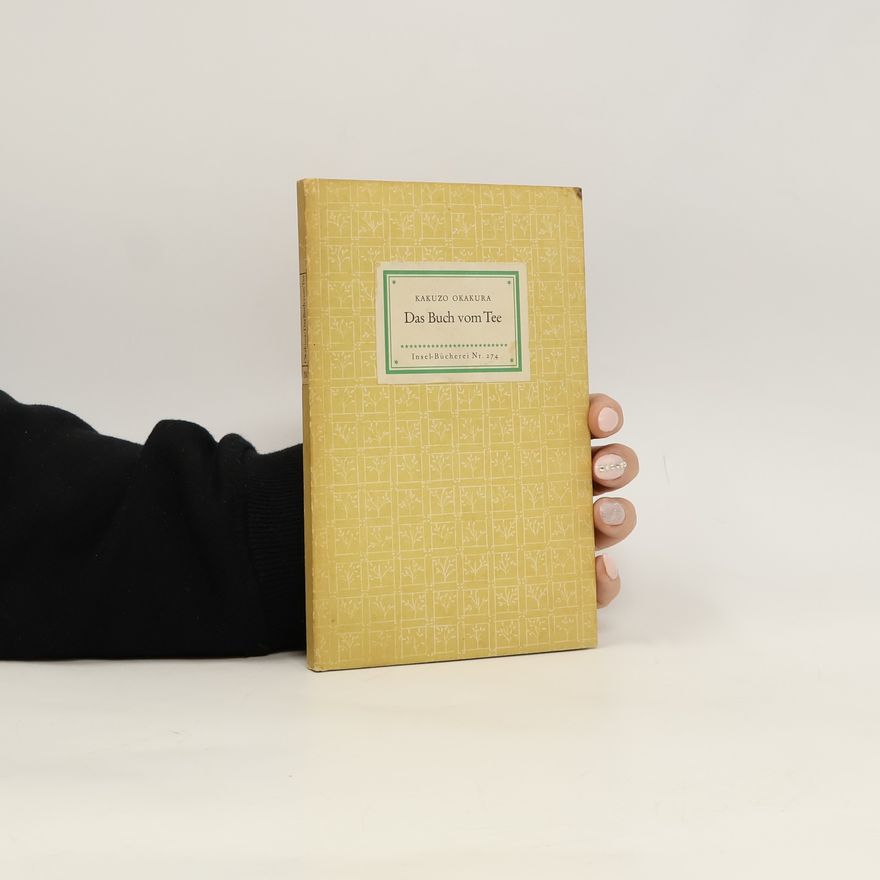 Okakura Kakuzō Das Buch vom Tee