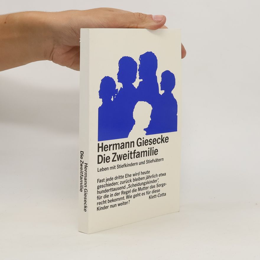 Hermann Giesecke Die Zweitfamilie