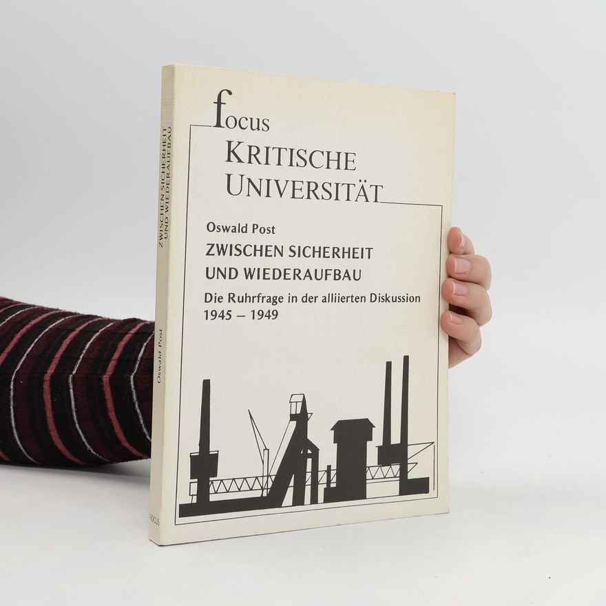 Oswald Post Zwischen Sicherheit und Wiederaufbau